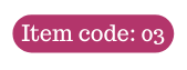 Item code 03